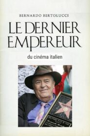 Bernardo Bertolucci, le dernier empereur du cinema 2017 on netflix