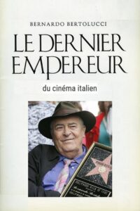 Bernardo Bertolucci, le dernier empereur du cinema 2017 on netflix