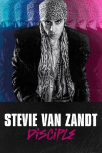 Stevie Van Zandt: Disciple 2024 on netflix