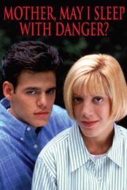 Mother, May I Sleep with Danger? 1996 on netflix