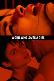 A Girl Who Loves a Girl 2017 on netflix
