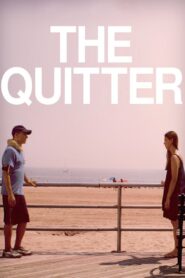 The Quitter 2014 on netflix