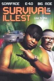 Survival of the Illest 2004 on netflix
