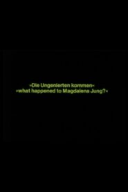 What Happened to Magdalena Jung? 1983 on netflix