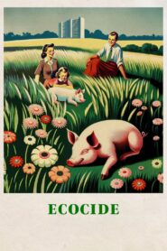 Ecocide 2024 on netflix