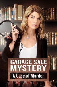 Garage Sale Mystery: A Case Of Murder 2017 on netflix
