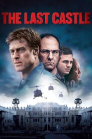 The Last Castle 2001 on netflix