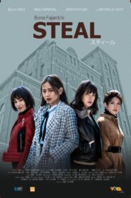 Steal 2021 on netflix