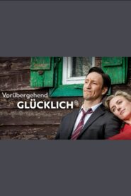 Vorübergehend glücklich – Opimaral 2024 on netflix