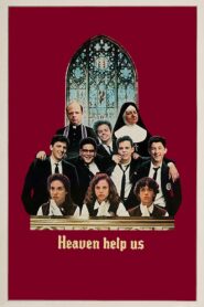 Heaven Help Us 1985 on netflix