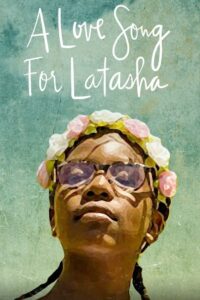 A Love Song for Latasha 2019 on netflix