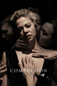 Compulsion 2016 on netflix