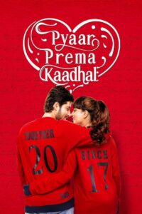 Pyaar Prema Kaadhal 2018 on netflix