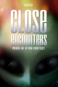 Close Encounters: Proof of Alien Contact 2000 on netflix