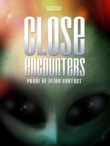 Close Encounters: Proof of Alien Contact 2000 on netflix