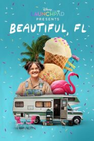 Beautiful, FL 2023 on netflix