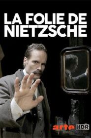 Wahnsinn ! Nietzsche ! 2017 on netflix