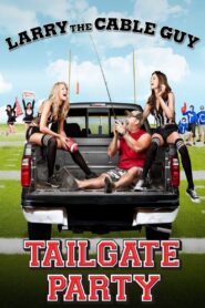 Larry the Cable Guy: Tailgate Party 2010 on netflix