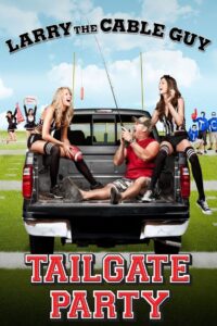 Larry the Cable Guy: Tailgate Party 2010 on netflix