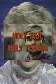 Holy War, Holy Terror 1986 on netflix