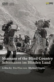 Shamans of the Blind Country 1981 on netflix