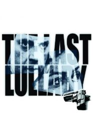 The Last Lullaby 2008 on netflix