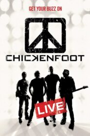 Chickenfoot – Get Your Buzz On 2010 on netflix