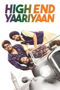 High End Yaariyaan 2019 on netflix