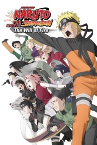 Naruto Shippuden the Movie: The Will of Fire 2009 on netflix