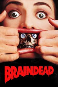 Braindead 1992 on netflix