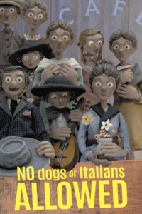 No Dogs or Italians Allowed 2023 on netflix