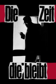 Die Zeit die bleibt 1985 on netflix