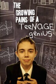 The Growing Pains of a Teenage Genius 2011 on netflix