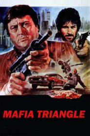 The Mafia Triangle 1981 on netflix