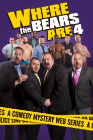 Where the Bears Are 4 2015 on netflix