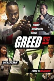 Greed: Heavy Is The Hand 2018 on netflix