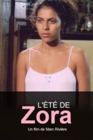 L’été de Zora 1994 on netflix