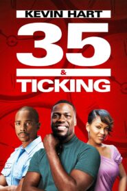 35 and Ticking 2011 on netflix