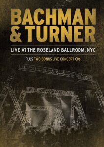 Bachman & Turner – Live at the Roseland Ballroom 2012 on netflix