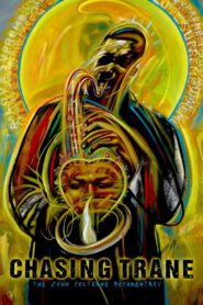 Chasing Trane 2017 on netflix