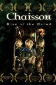 Chaisson: Rise of the Zerad 2010 on netflix