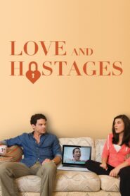 Love and Hostages 2016 on netflix