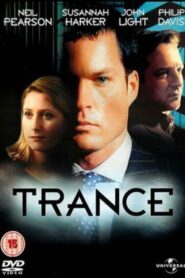 Trance 2001 on netflix