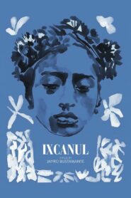 Ixcanul 2015 on netflix