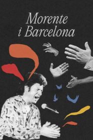 Morente & Barcelona 2023 on netflix