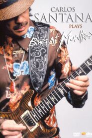 Carlos Santana Plays Blues At Montreux 2004 2004 on netflix