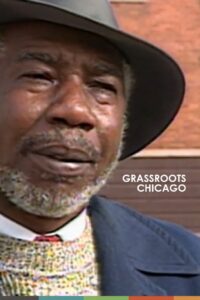 Grassroots Chicago 1991 on netflix