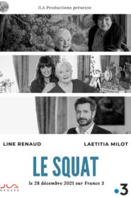 Le Squat 2021 on netflix