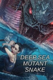 Deep Sea Mutant Snake 2022 on netflix
