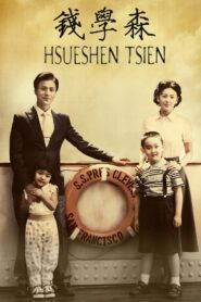 Hsue-shen Tsien 2012 on netflix